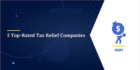 5 Top-Rated Tax Relief Companies