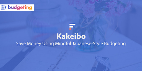What Is Kakeibo, The Mindful Japanese Budgeting System?