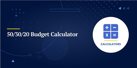 50/30/20 Budget Calculator