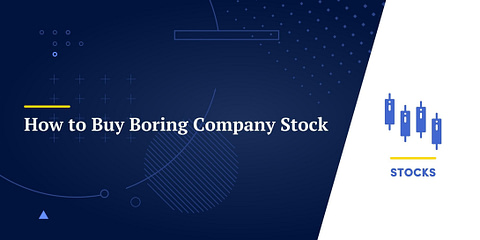 How to Buy Boring Company Stock