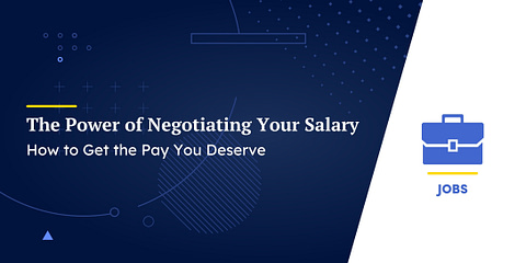 The Power of Negotiating Your Salary