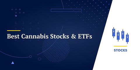Best Cannabis Stocks & ETFs