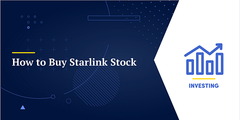 How to Buy Starlink Stock