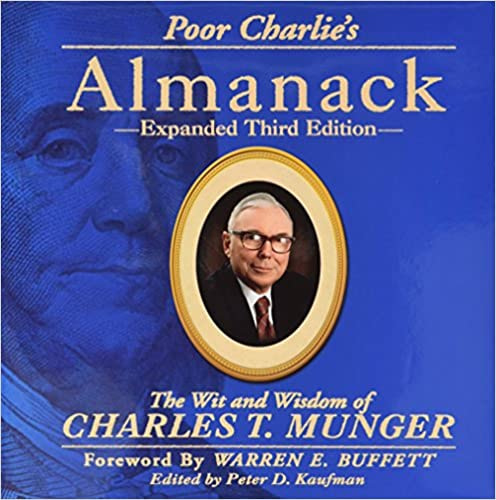 Poor Charlie’s Almanack: The Wit and Wisdom of Charles T. Munger book cover