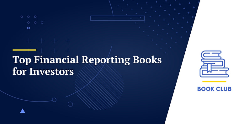 Top Financial Reporting Books for Investors