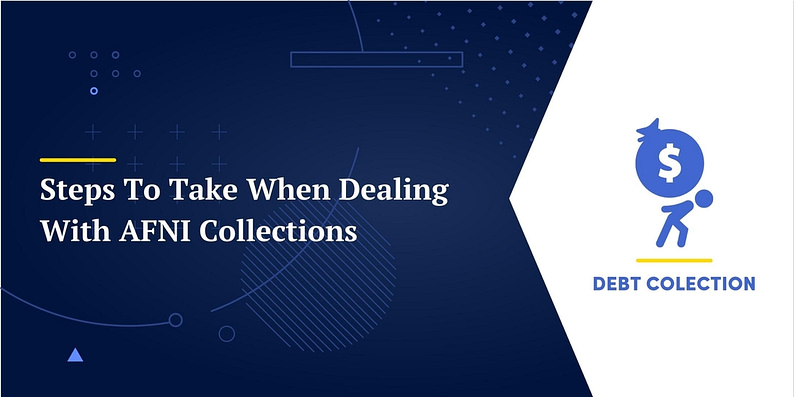 Steps To Take When Dealing With AFNI Collections