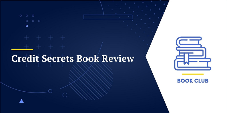 Credit Secrets Book Review