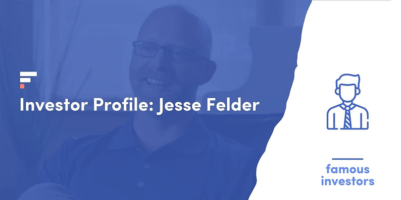 Investor Profile: Jesse Felder