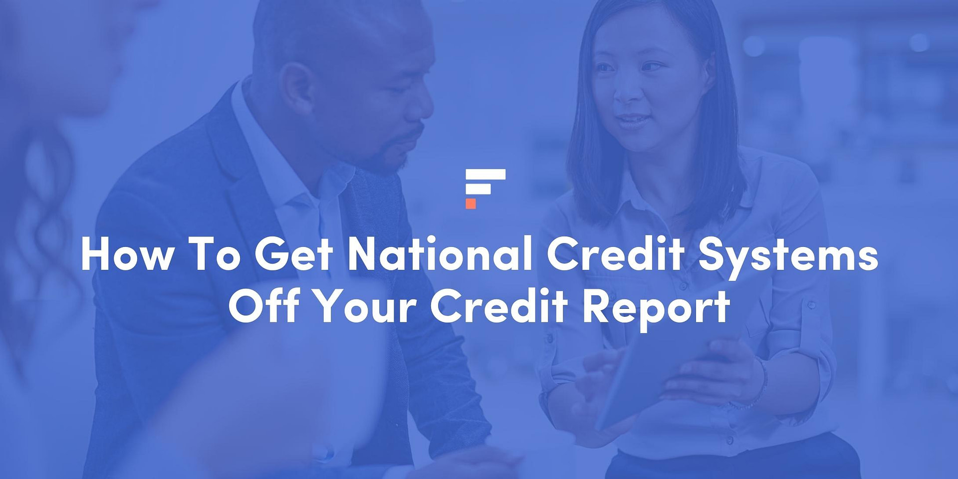 how-to-get-national-credit-systems-off-your-credit-report