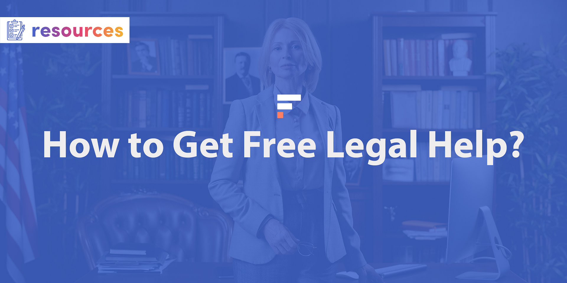 How To Get Free Legal Help: Navigating The Legal System On A Budget