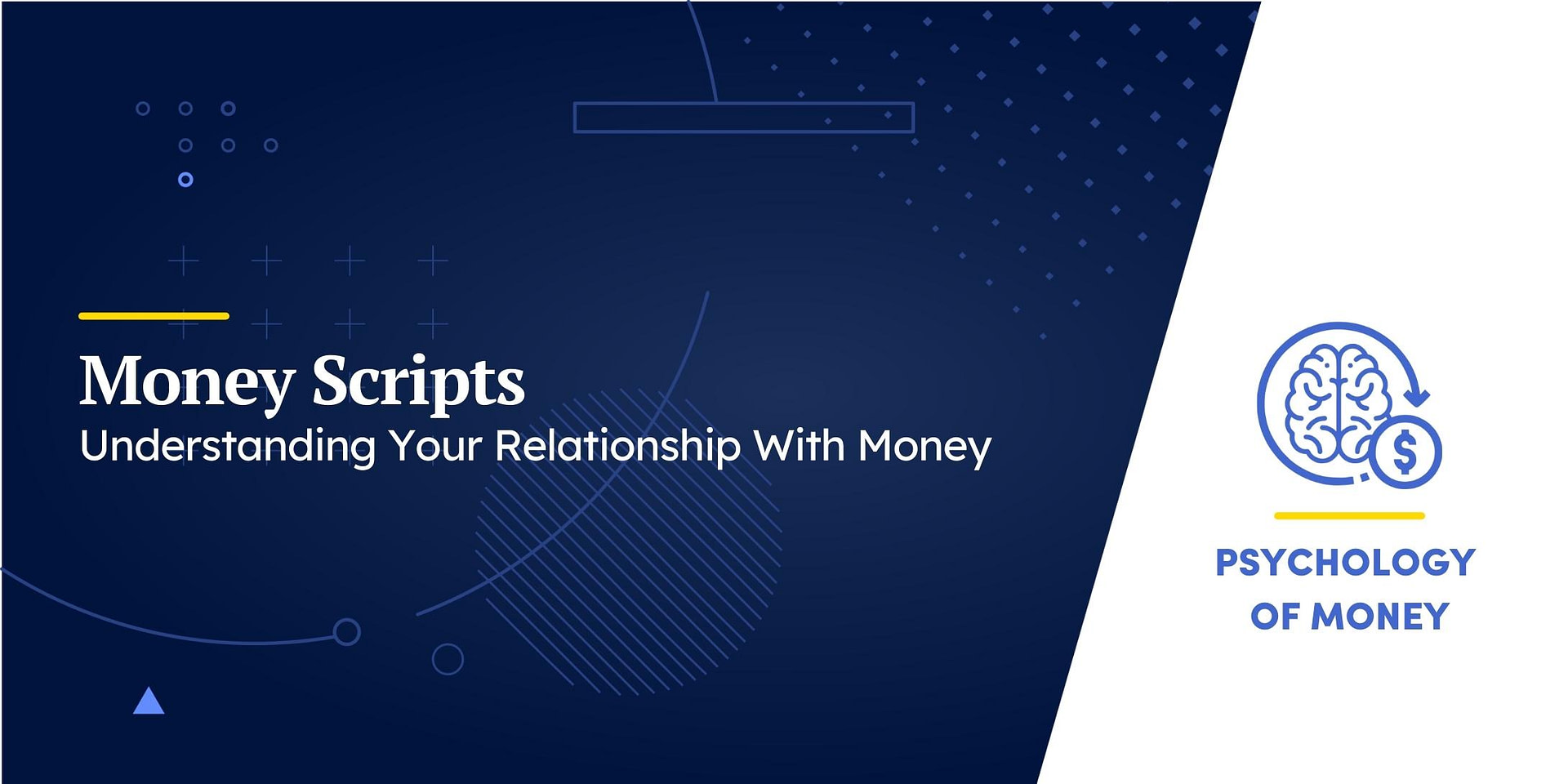 Money Scripts Understanding Your Relationship With Money