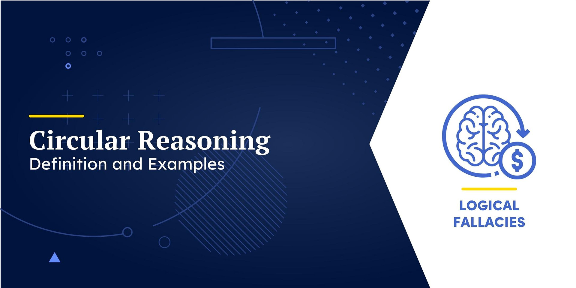 circular reasoning examples in advertising