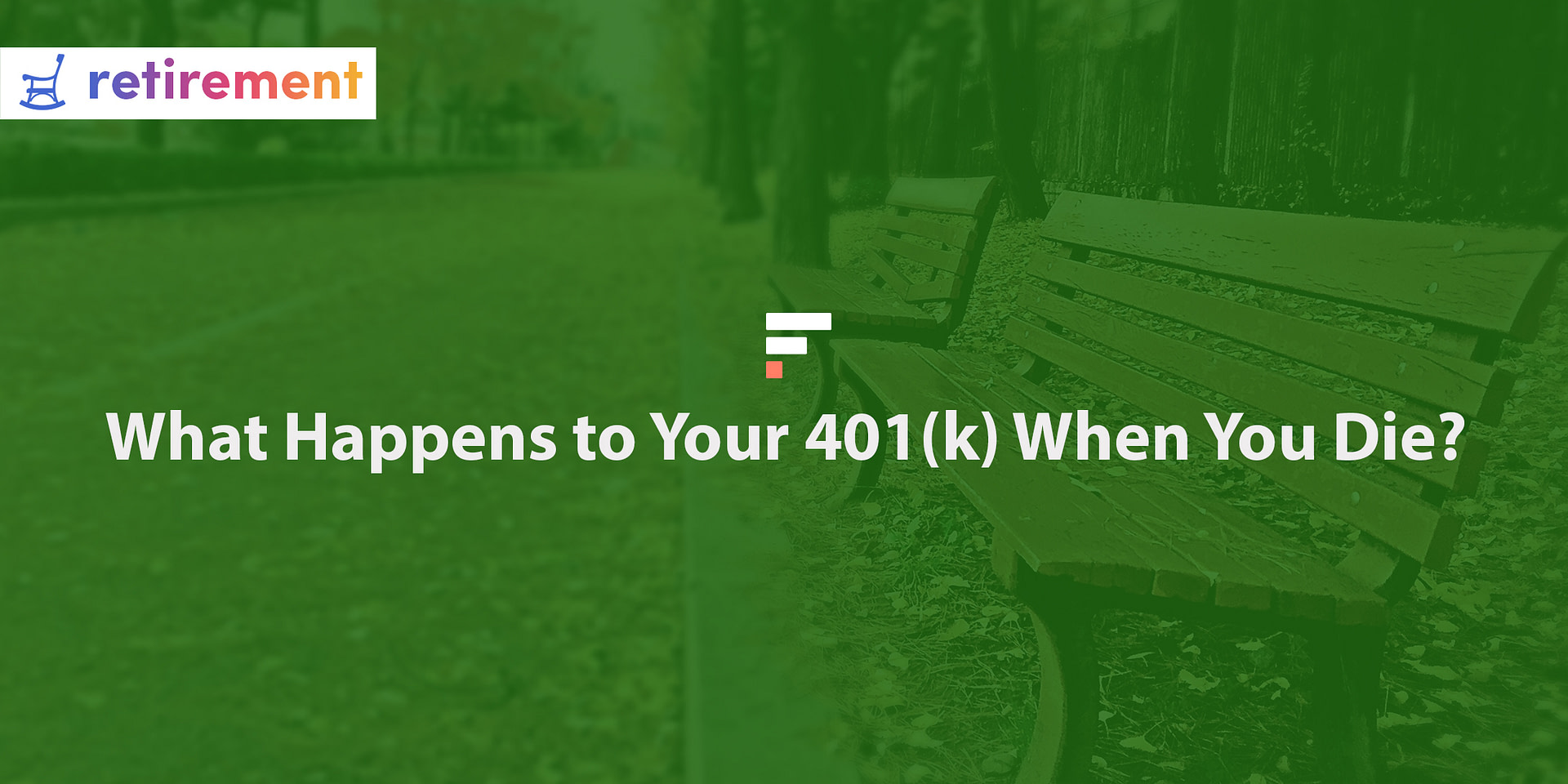 What Happens to Your 401(k) When You Die?