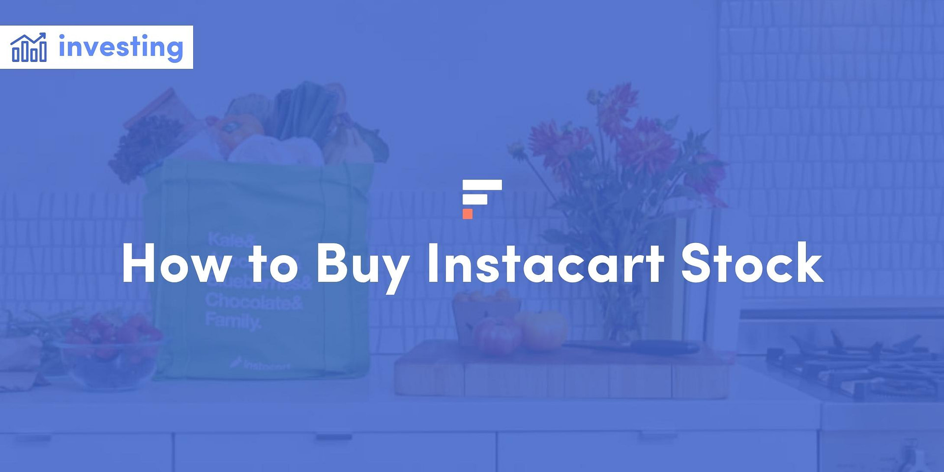 How to Buy Instacart Stock in 2023 The Facts You Need