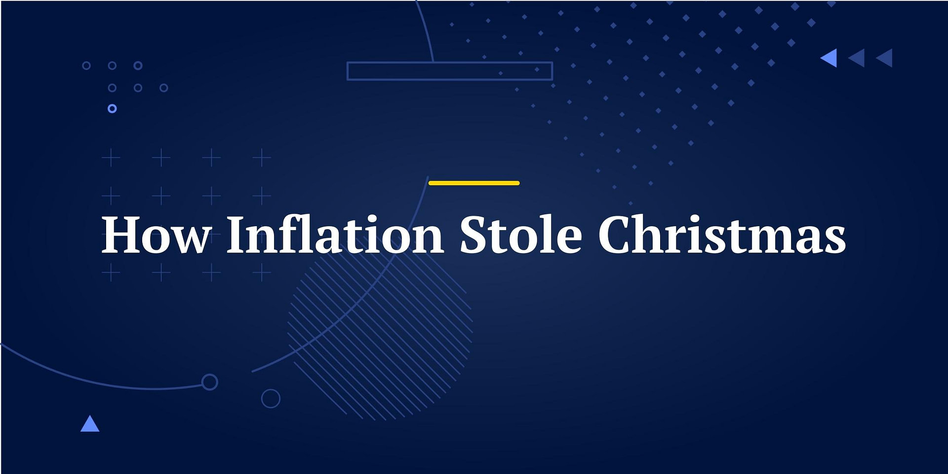 How Inflation Stole Christmas Just another WordPress site