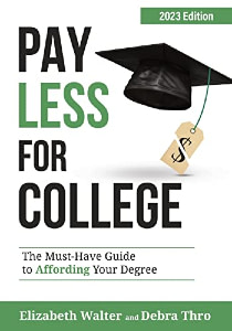 Pay Less for College book cover