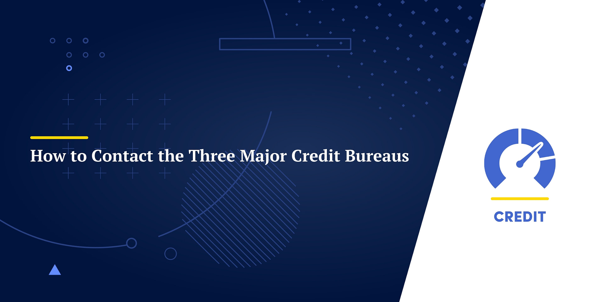 How one can Contact the Three Main Credit score Bureaus