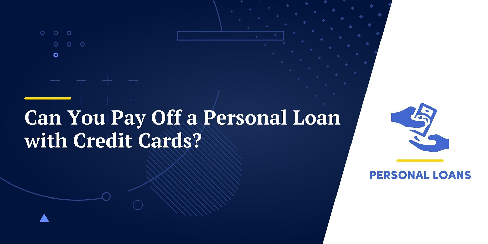 Can You Pay Off A Personal Loan With Credit Cards 