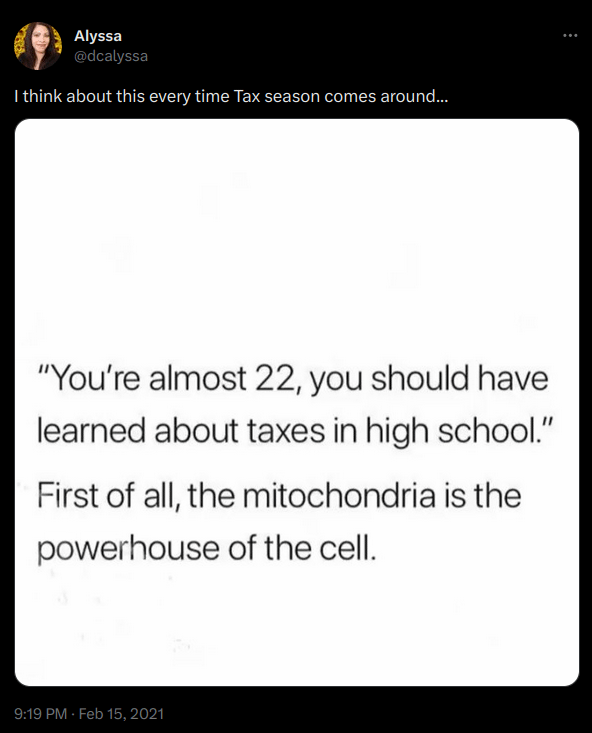 One common complaint is that schools spent too much time teaching us skills that would be irrelevant to us as adults, but they never taught us basic life skills that we would need.