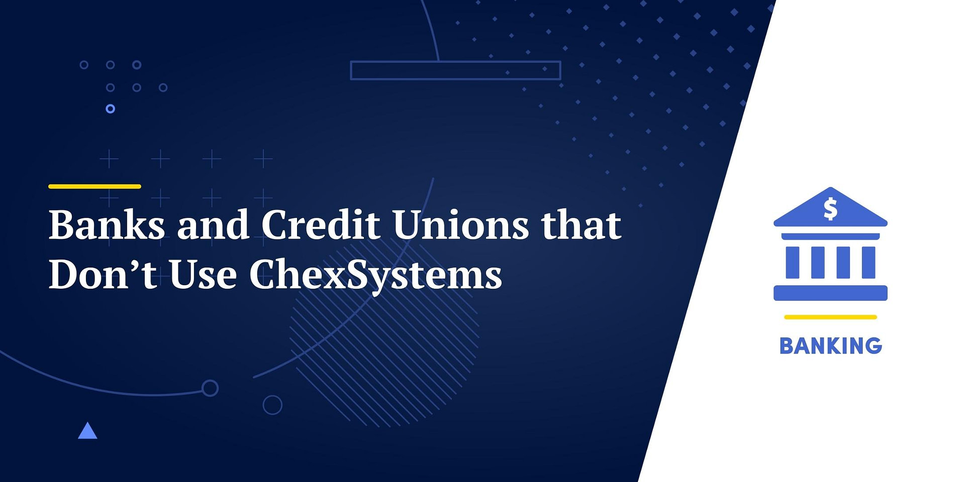 Credit Unions That Dont Use Chexsystems