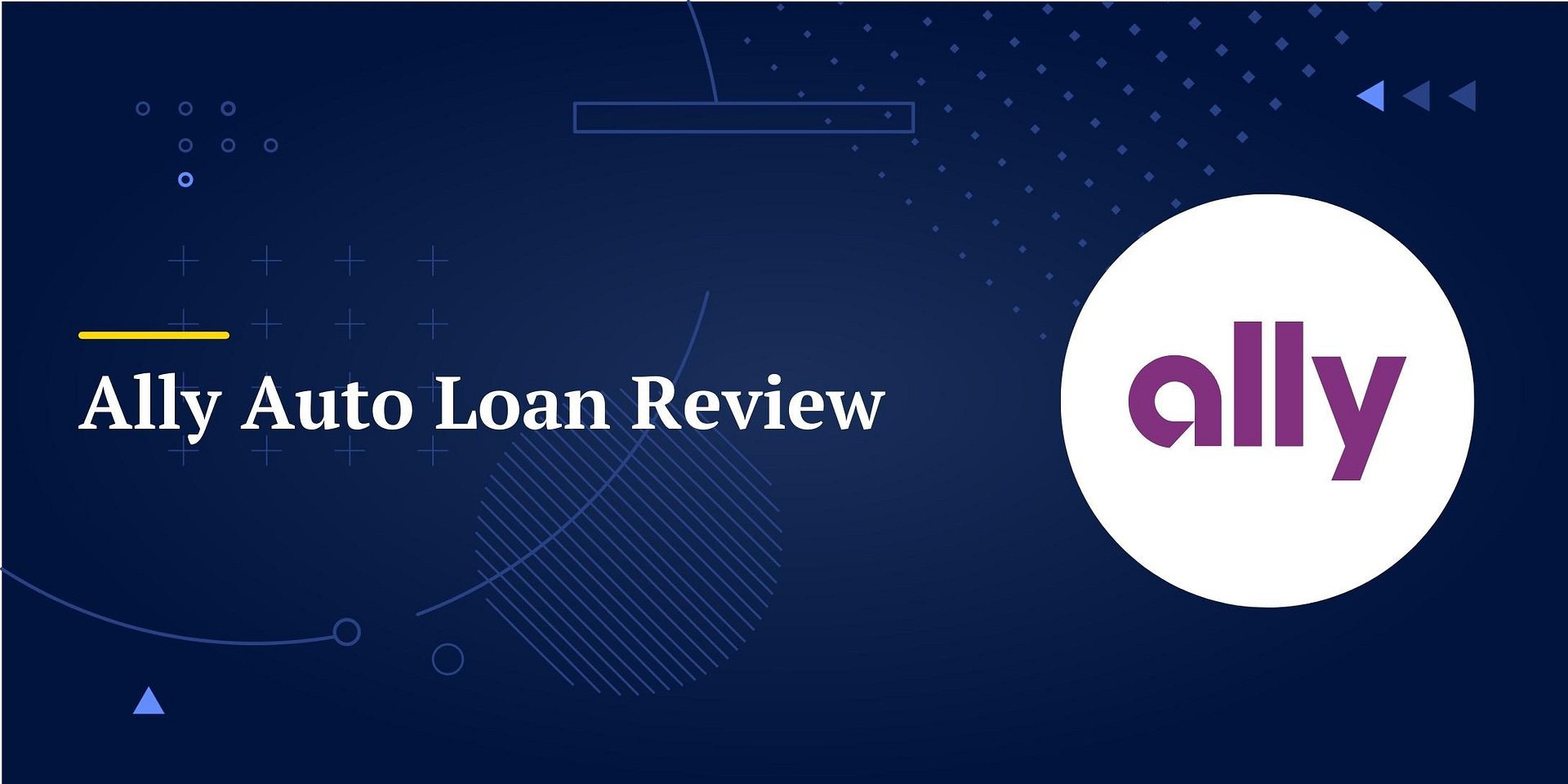 Ally Auto Loan Review (2023): Is It a Good Option?