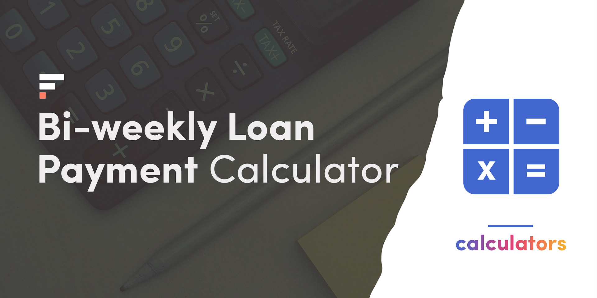 Biweekly Loan Payment Calculator FinMasters