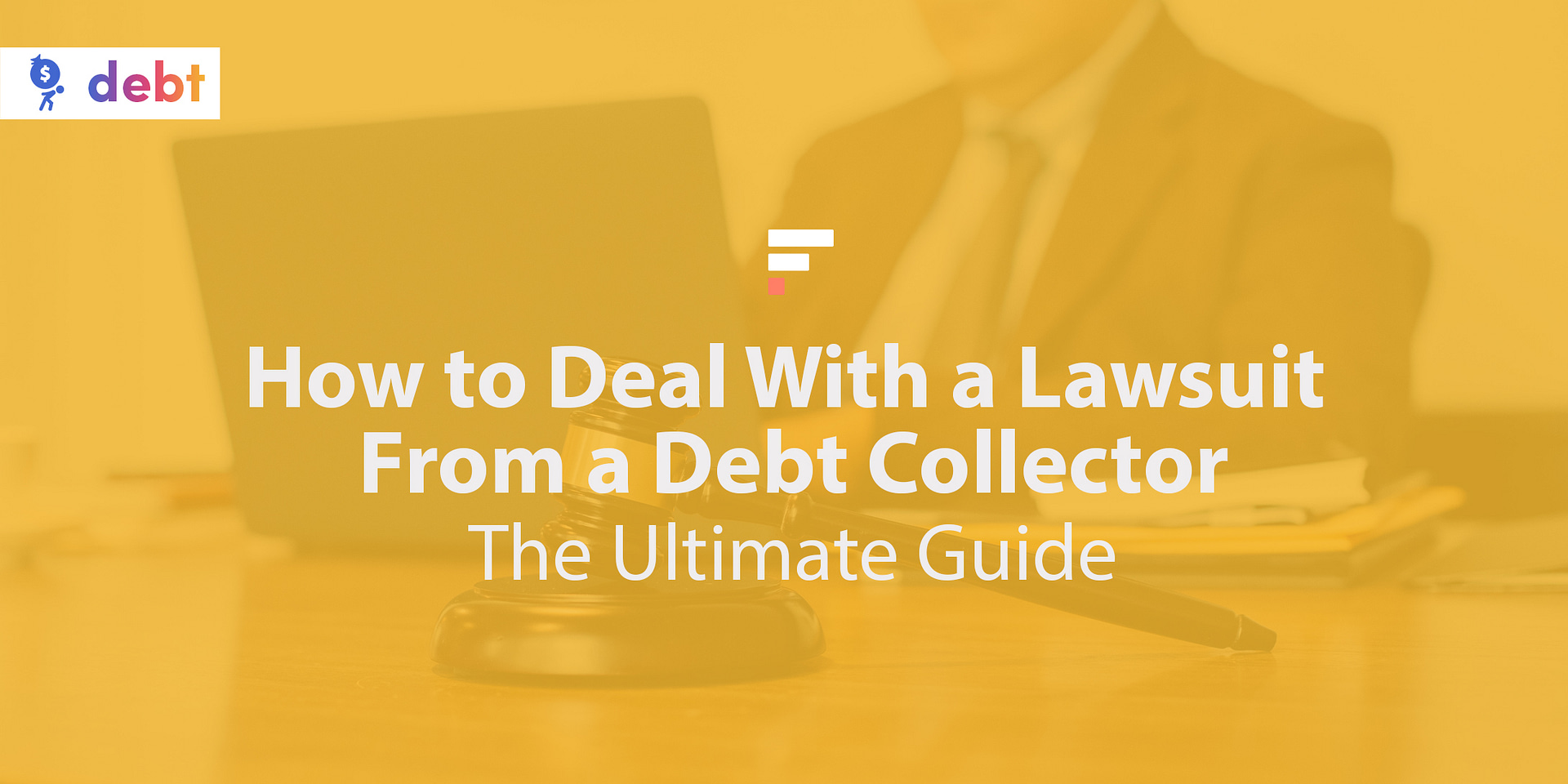 how-to-deal-with-a-lawsuit-from-a-debt-collector