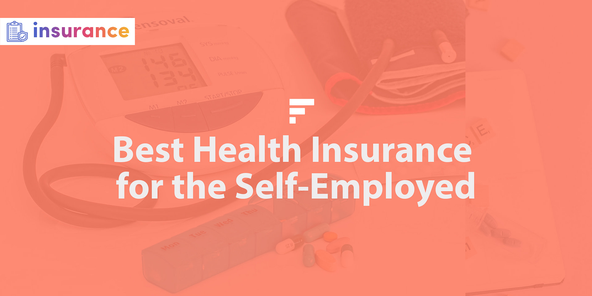 Best Health Insurance for the Self-Employed in 2024