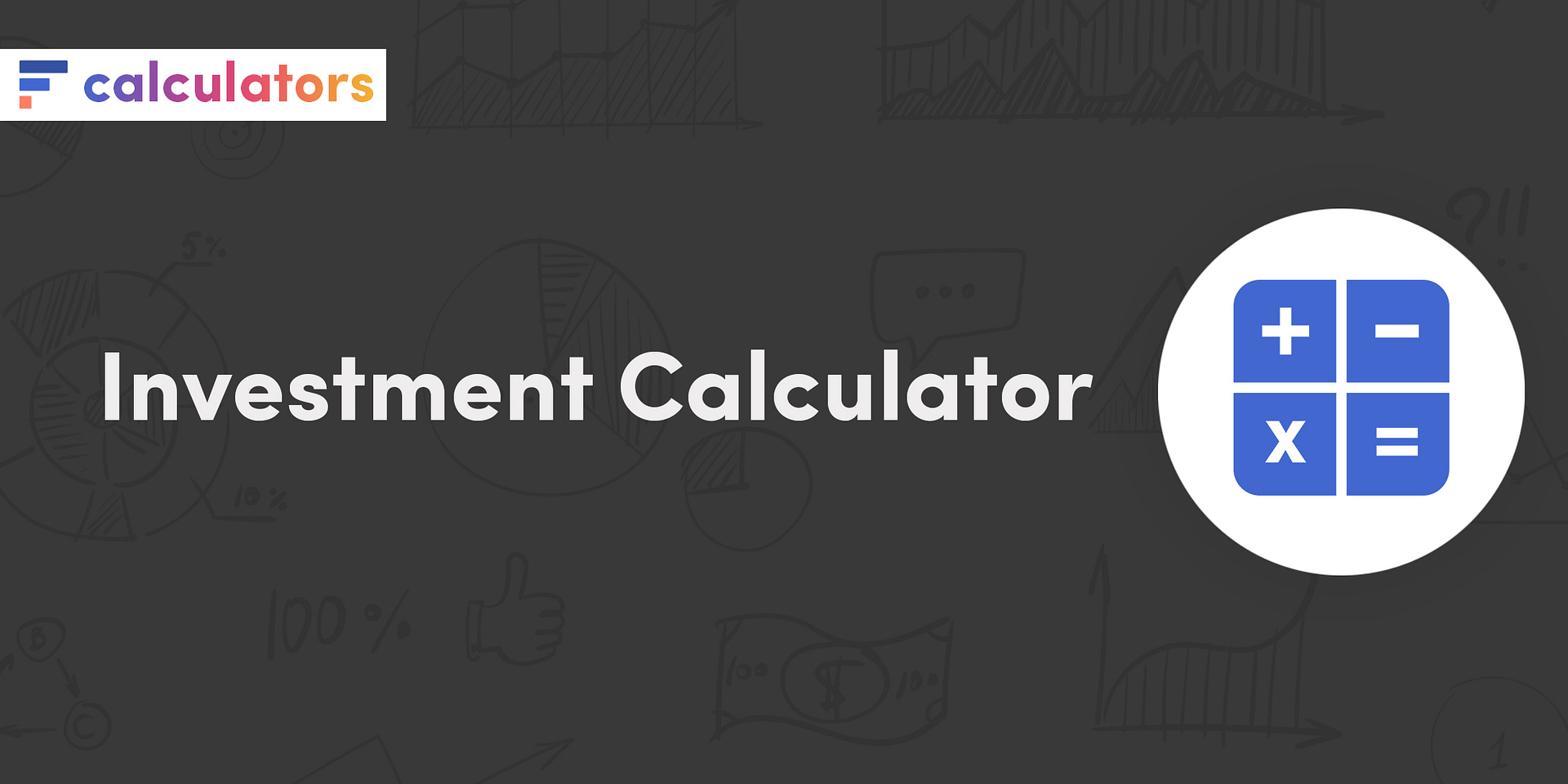 Investment Calculator - FinMasters