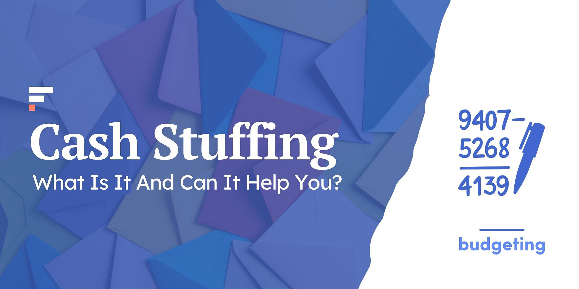 What is 'cash stuffing' and how does it work?