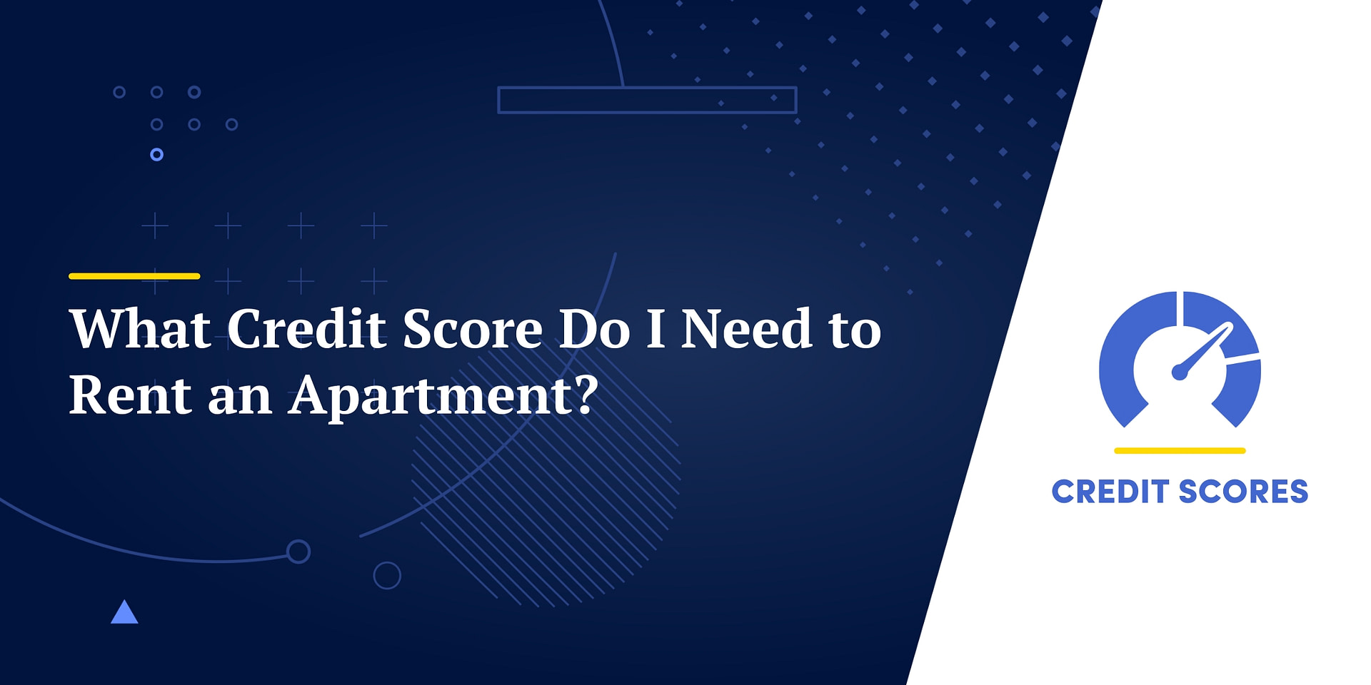 What Credit Score Do I Need to Rent an Apartment?