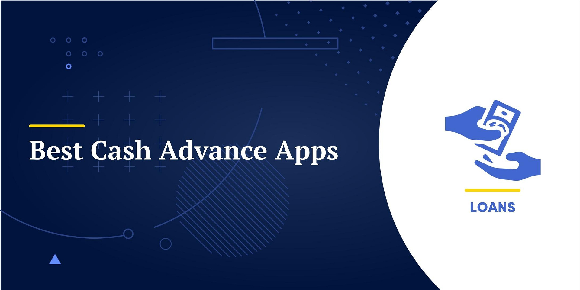 5 Best Cash Advance Apps In 2025 to Get Fast Access to Cash