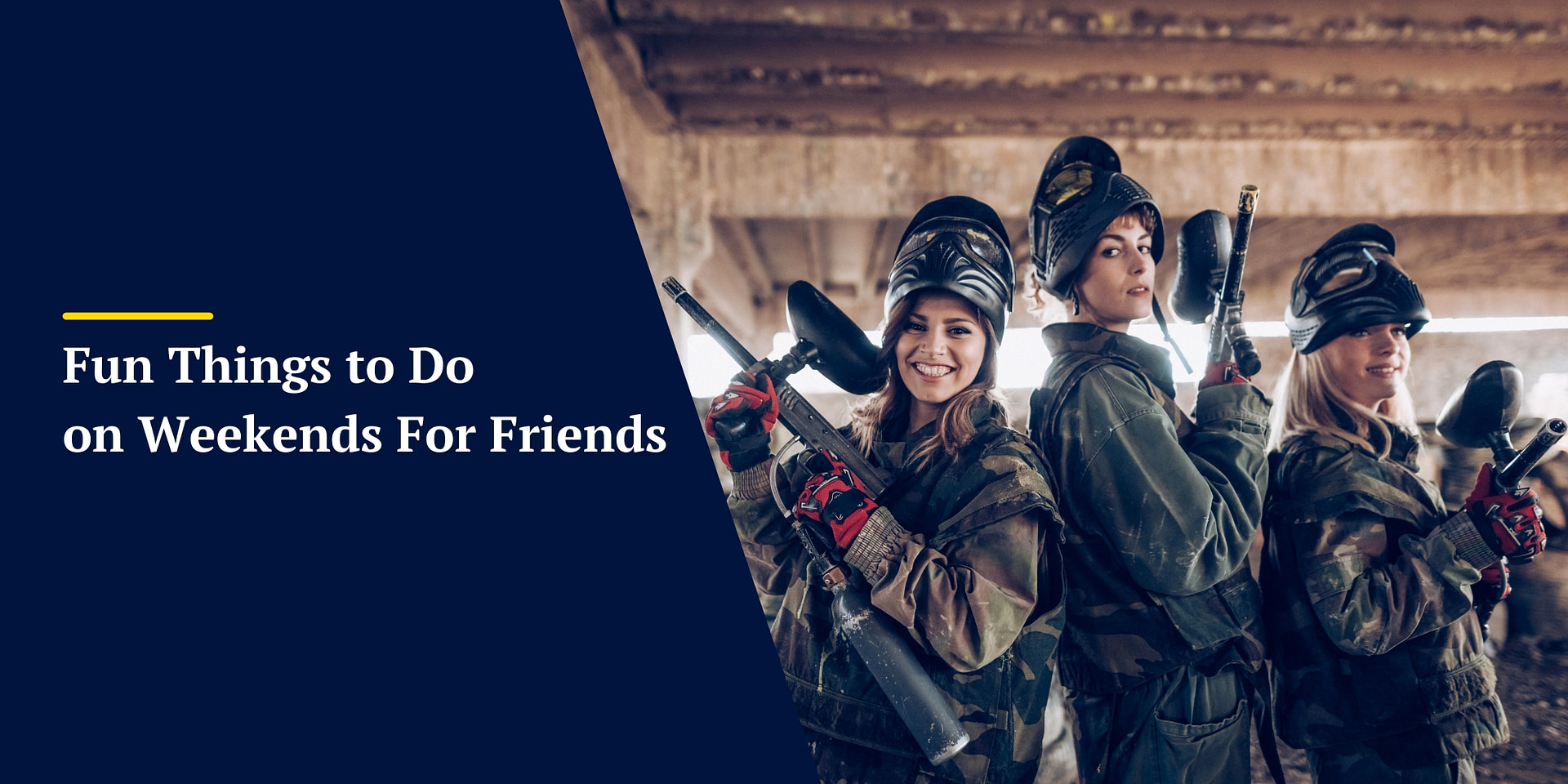 Fun Things to Do on Weekends For Friends