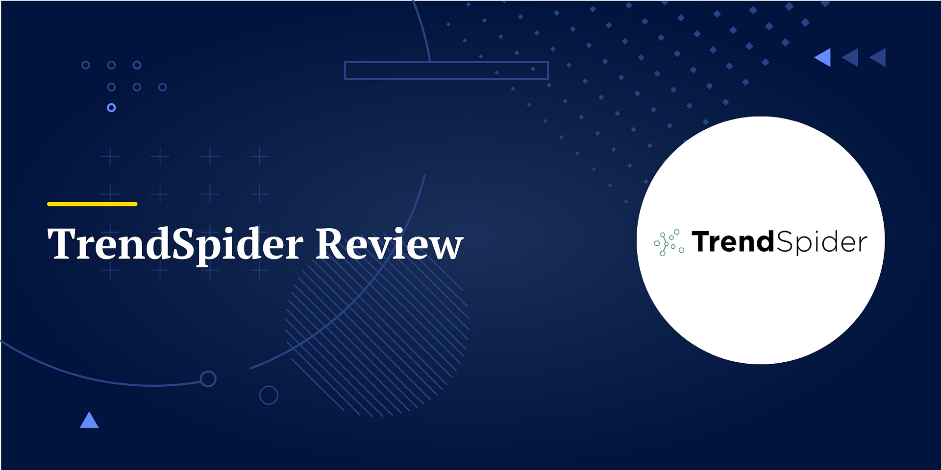 TrendSpider Review 2024 Our Verdict on Features & Pricing