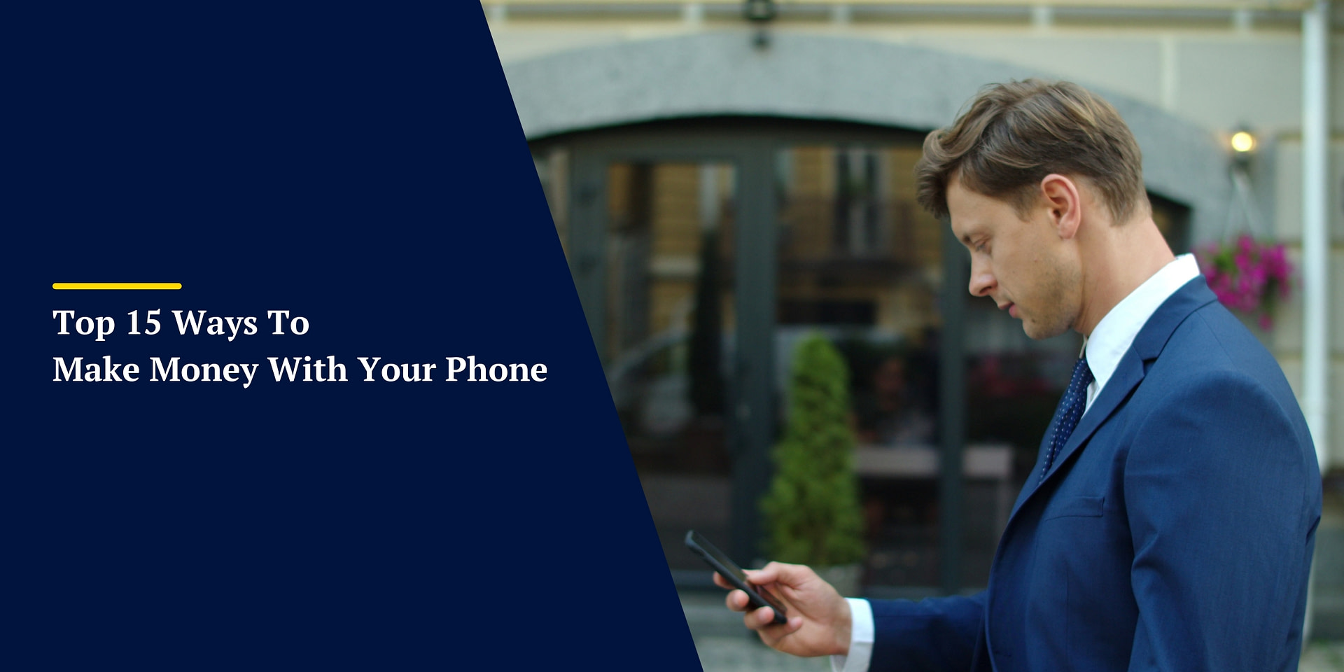 Top 15 Ways To Make Money With Your Phone