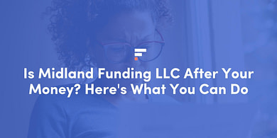 Is Midland Funding LLC After Your Money?