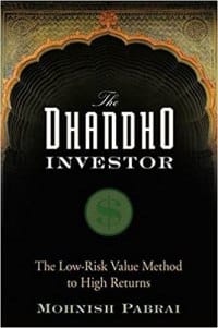 THE DHANDHO INVESTOR: THE LOW-RISK VALUE METHOD TO HIGH RETURNS book cover