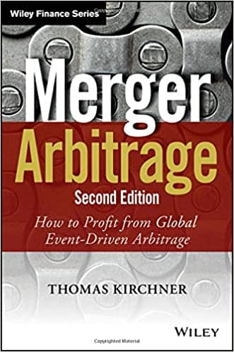 Merger Arbitrage: How to Profit from Global Event-Driven Arbitrage book cover