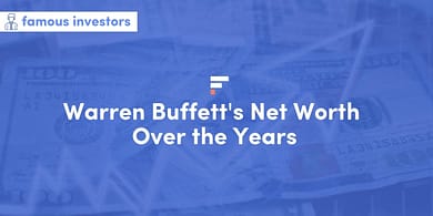 Warren Buffett's Net Worth Over the Years