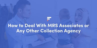 How to Deal With MRS Associates or Any Other Collection Agency