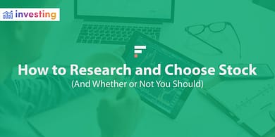 How to research and choose stock