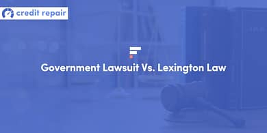 Government Lawsuit Vs. Lexington Law