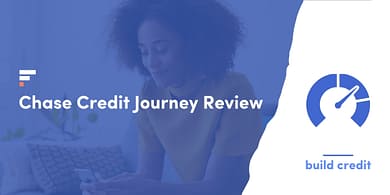 Chase Credit Journey Review