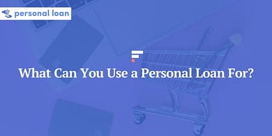 What Can You Use a Personal Loan For?