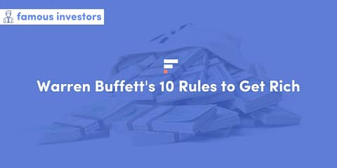 Warren Buffett's 10 Rules to Get Rich