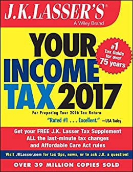 5. J.K. Lasser’s Your Income Tax 2017: For Preparing Your 2016 Tax Return book cover