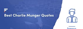 The 10 Best Charlie Munger Quotes