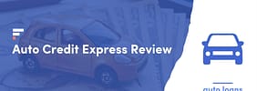 Auto Credit Express® Review (2022) | Car Loans For Bad Credit