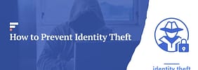 12 Essential Steps to Prevent Identity Theft