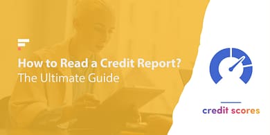 How to read a credit report?